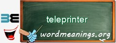 WordMeaning blackboard for teleprinter